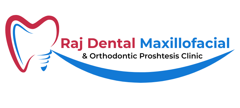 Raj Dental Maxillofacial & Orthodontic Proshtesis Clinic